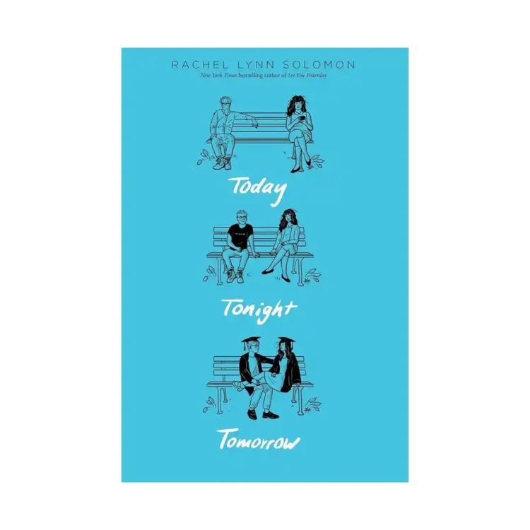 Today Tonight Tomorrow Hardcover by Rachel Lynn Solomon ISBN 9781534440241 Simon and Schuster Sri Lanka