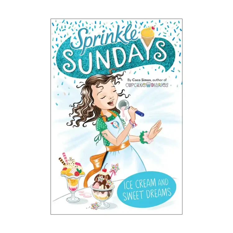 Ice Cream and Sweet Dreams Paperback by Coco Simon ISBN 9781534480803 Sprinkle Sundays children’s book Sri Lanka