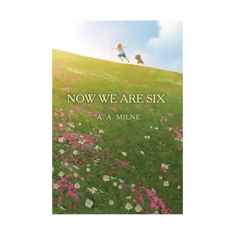 Now We Are Six Paperback by A A Milne ISBN 9781665947763 Aladdin Sri Lanka
