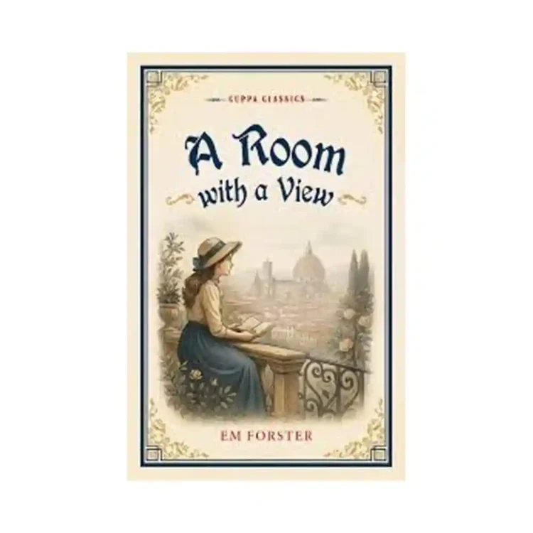 A Room with a View Paperback by E M Forster ISBN 9789349042124 Cuppa Classics Sri Lanka