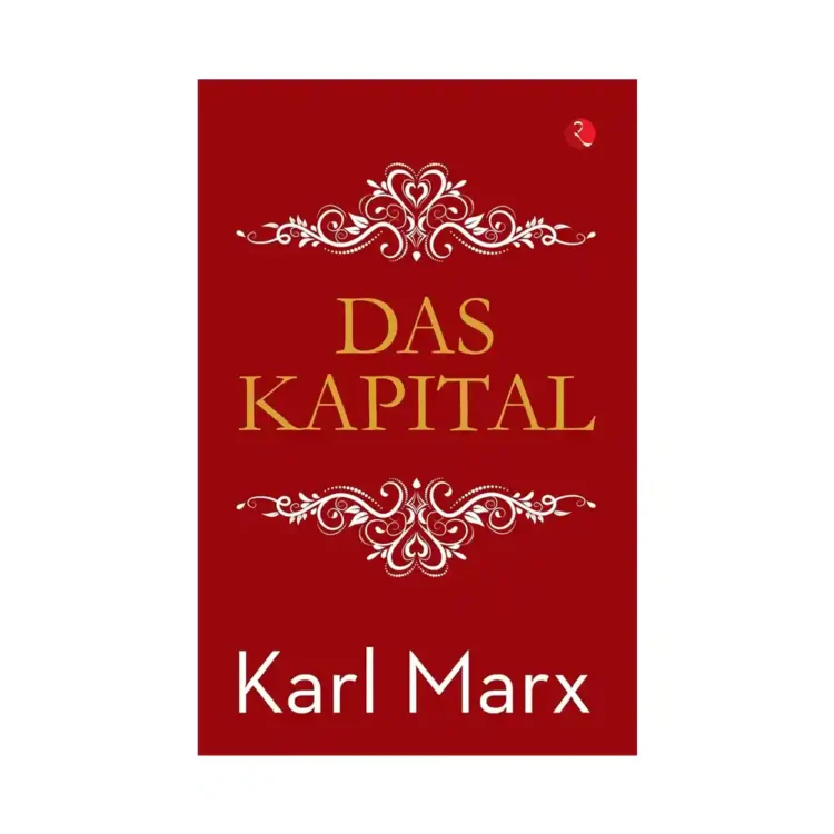 Das Kapital Paperback by Karl Marx ISBN 9789355200983 Rupa Publications India Pvt. Ltd Sri Lanka