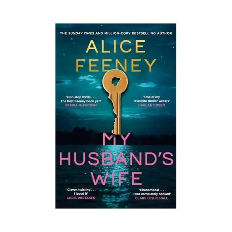My Husband’s Wife Trade Paperback by Alice Feeney ISBN 9781035083015 Macmillan Sri Lanka