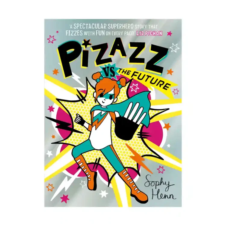 Pizazz vs the Future Paperback by Sophy Henn ISBN 9781398505865 Simon and Schuster Children’s UK Sri Lanka