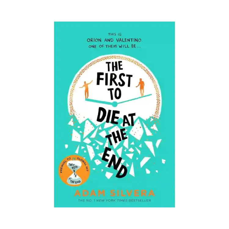 The First to Die at the End Paperback by Adam Silvera ISBN 9781398521681 Simon and Schuster Children’s UK Sri Lanka