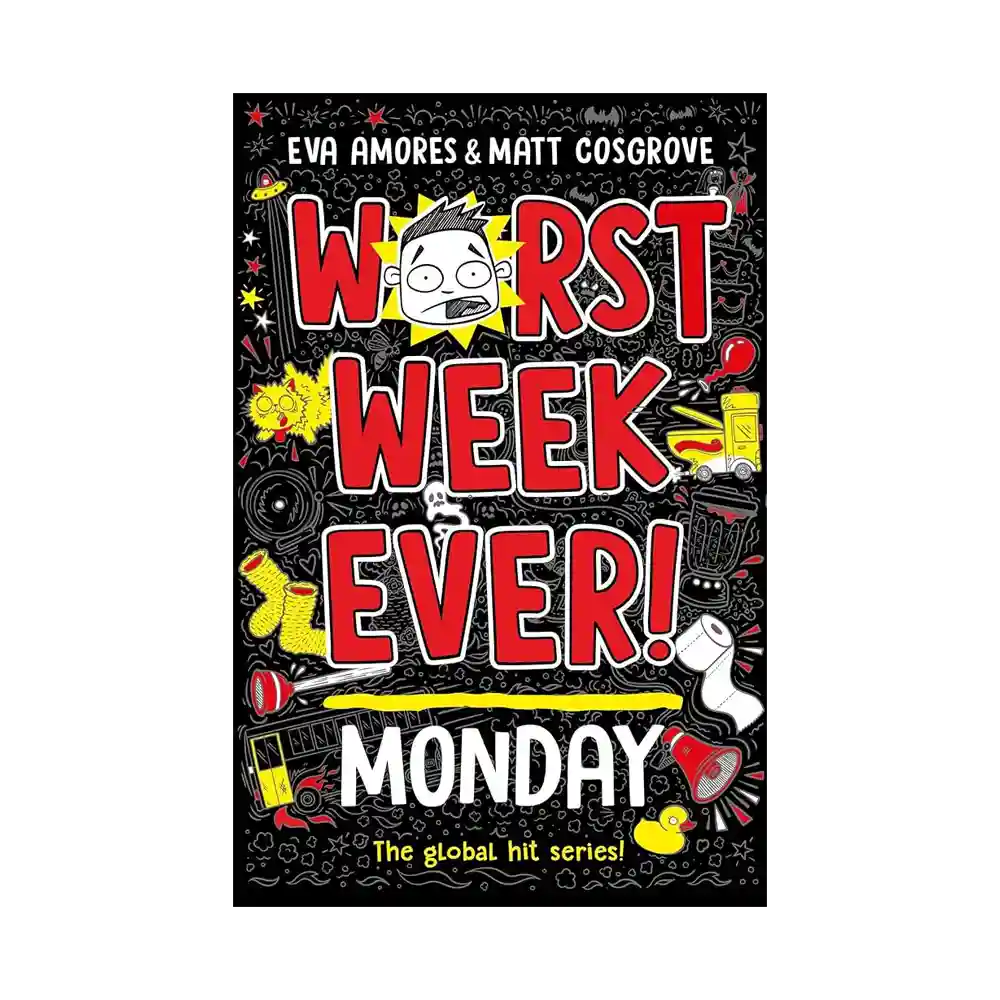 Worst Week Ever Monday Paperback by Eva Amores and Matt Cosgrove ISBN 9781398521889 Simon and Schuster Children’s UK Sri Lanka