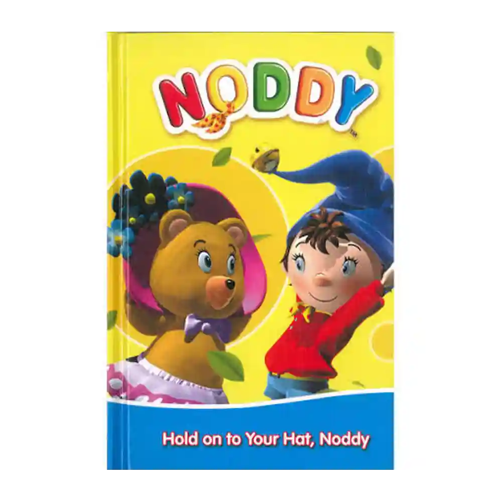 Hold On To Your Hat Noddy Hardback by Enid Blyton ISBN 9780007865048 HarperCollins Sri Lanka