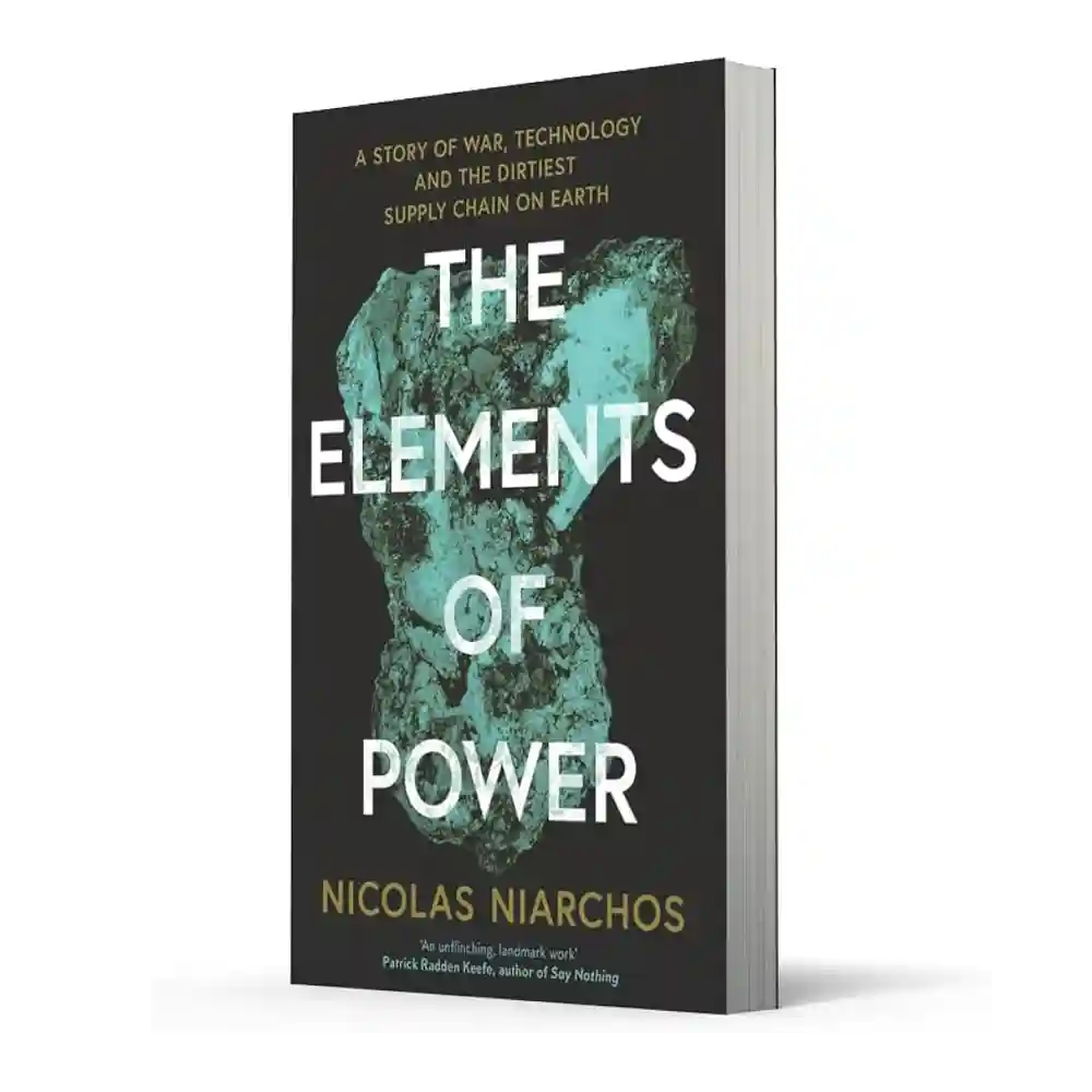The Elements of Power Paperback by Nicolas Niarchos ISBN 9780008819514 William Collins HarperCollins Sri Lanka
