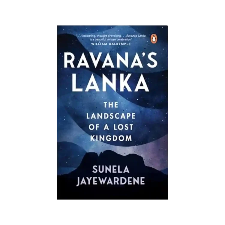 Ravana’s Lanka Paperback by Sunela Jayewardene ISBN 9780143460763 Penguin Books Sri Lanka