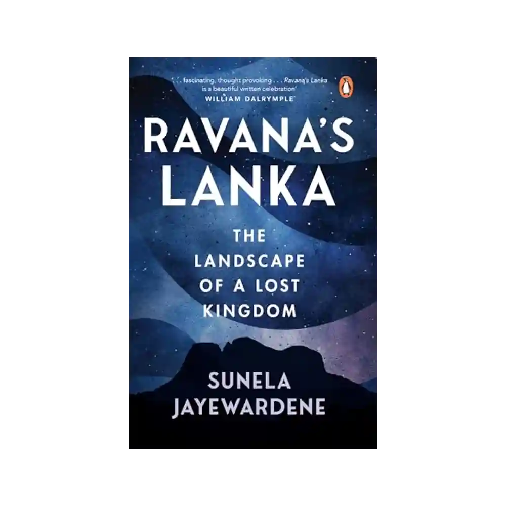 Ravana’s Lanka Paperback by Sunela Jayewardene ISBN 9780143460763 Penguin Books Sri Lanka
