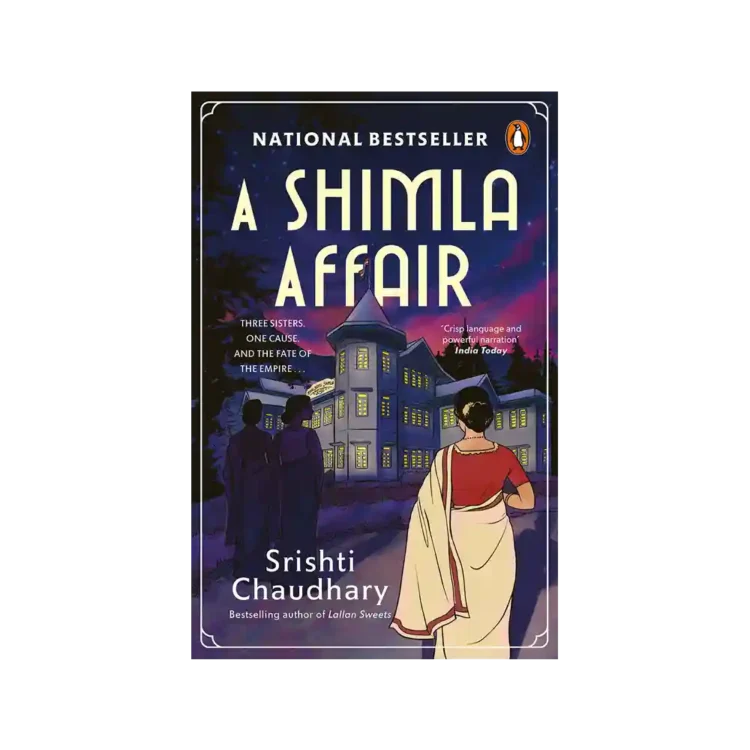 A Shimla Affair Paperback by Srishti Chaudhary ISBN 9780143473756 Penguin Random House India Sri Lanka