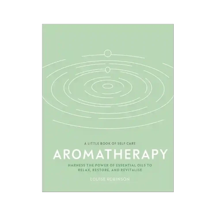Aromatherapy Hardback by Louise Robinson ISBN 9780241443668 DK Sri Lanka
