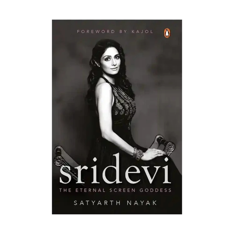 Sridevi The Eternal Screen Goddess Paperback by Satyarth Nayak ISBN 9780670092673 Penguin Ebury Press Sri Lanka