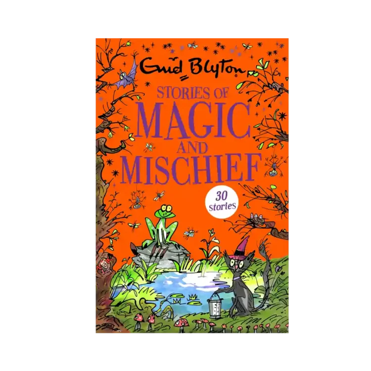 Stories of Magic and Mischief Paperback by Enid Blyton ISBN 9781444942576 Hodder Children’s Books Sri Lanka