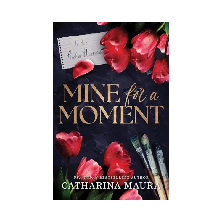 Mine for a Moment Paperback by Catharina Maura ISBN 9781464251276 Sourcebooks Sri Lanka