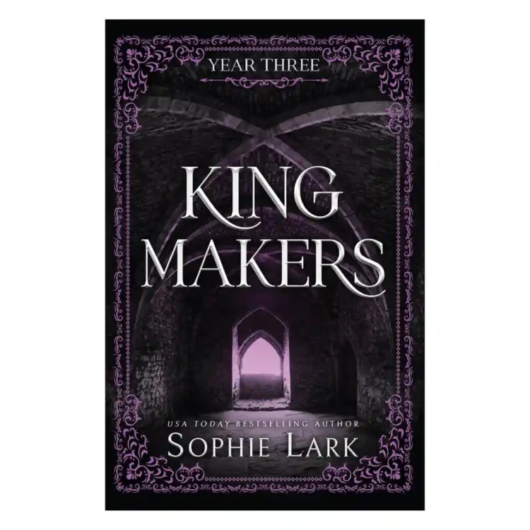 Kingmakers Year Three Paperback by Sophie Lark ISBN 9781464252600 Bloom Books Sri Lanka