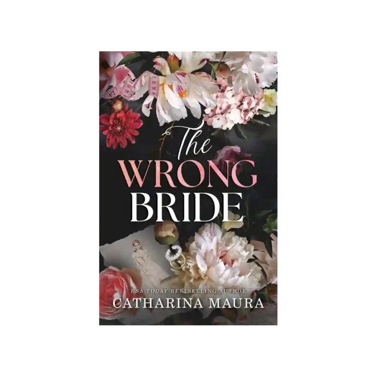 The Wrong Bride Paperback by Catharina Maura ISBN 9781464252662 Bloom Books Sri Lanka