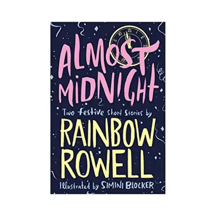 Almost Midnight Two Festive Short Stories Paperback by Rainbow Rowell ISBN 9781529003772 Macmillan Children’s Books Sri Lanka