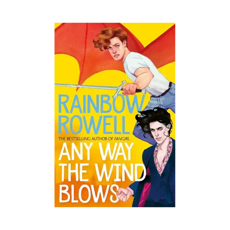 Any Way the Wind Blows Paperback by Rainbow Rowell ISBN 9781529039924 Macmillan Children’s Books Sri Lanka