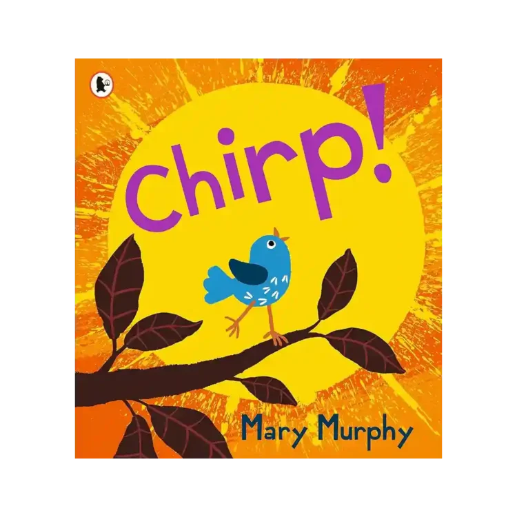 Chirp Paperback by Mary Murphy ISBN 9781529510997 Walker Books Sri Lanka