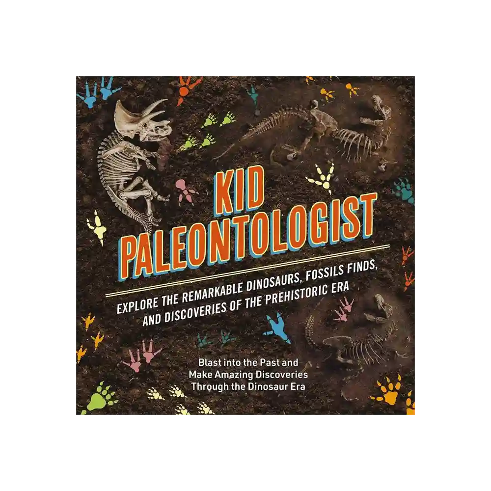 Kid Paleontologist Hardcover by Applesauce Press ISBN 9781646433476 Cider Mill Press Sri Lanka