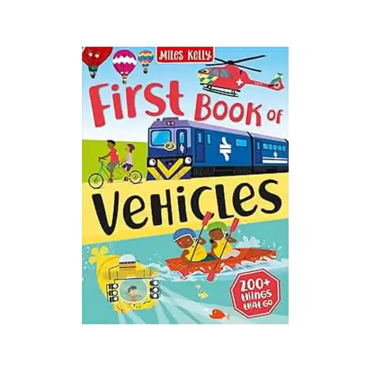 First Book of Vehicles Hardback by Miles Kelly ISBN 9781789898224 Miles Kelly Publishing Sri Lanka