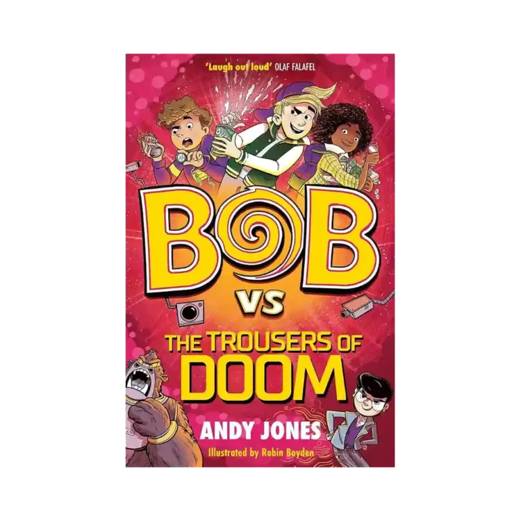 Bob vs the Trousers of Doom Paperback by Andy Jones ISBN 9781800783508 Piccadilly Press Sri Lanka