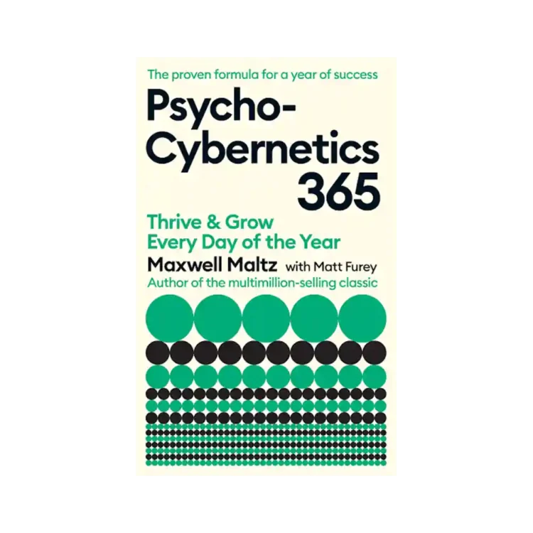 Psycho-Cybernetics 365 Paperback by Maxwell Maltz and Matt Furey ISBN 9781805225690 Sri Lanka