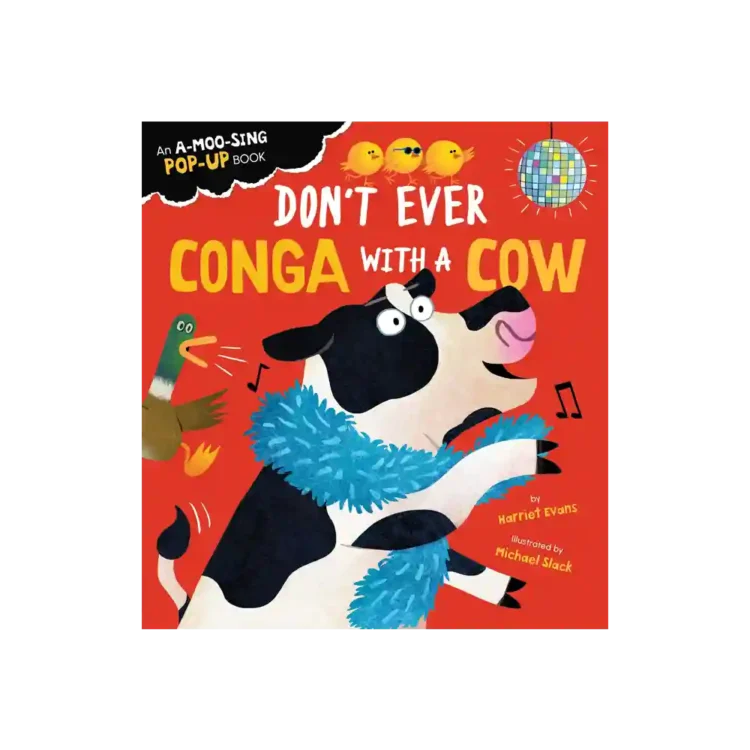 Don’t Ever Conga with a Cow Pop-Up Board Book by Harriet Evans Michael Slack ISBN 9781838916343 Little Tiger Press Sri Lanka