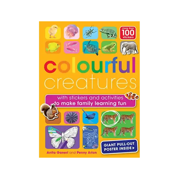 Colourful Creatures Paperback by Anita Ganeri and Penny Arlon ISBN 9781915588104 Weldon Owen Children’s Books Sri Lanka