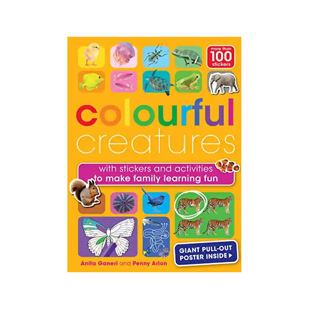 Colourful Creatures Paperback by Anita Ganeri and Penny Arlon ISBN 9781915588104 Weldon Owen Children’s Books Sri Lanka
