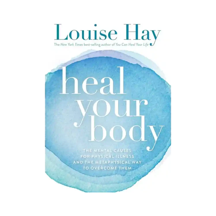 Heal Your Body Paperback by Louise L Hay ISBN 9788190416986 Hay House Publishers India Sri Lanka