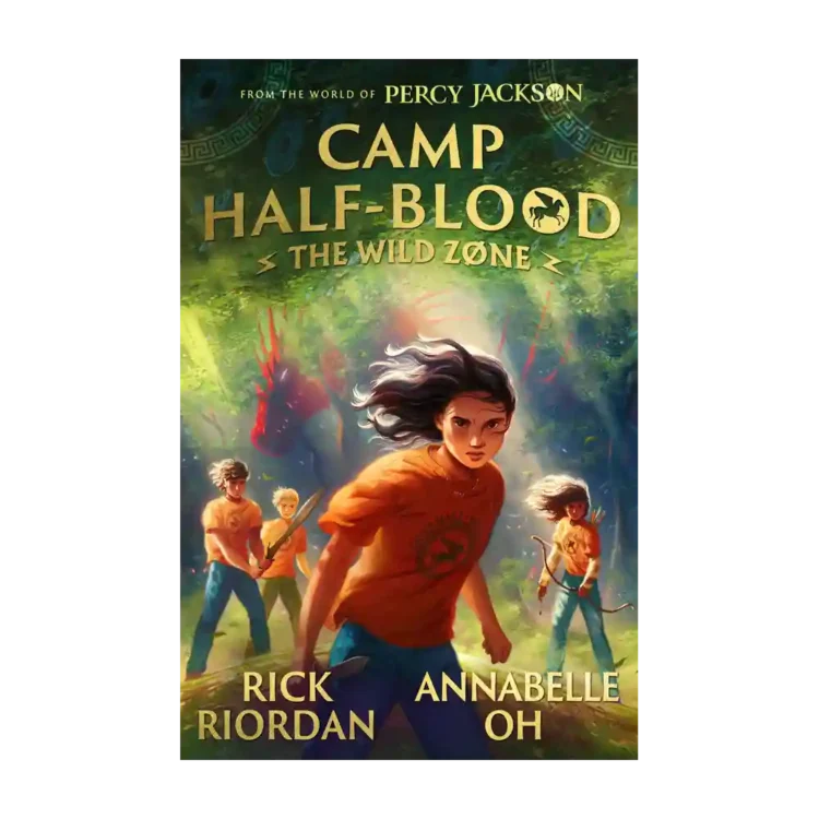 Camp Half-Blood The Wild Zone Trade Paperback by Rick Riordan and Annabelle Oh ISBN 9780241840719 Puffin Sri Lanka