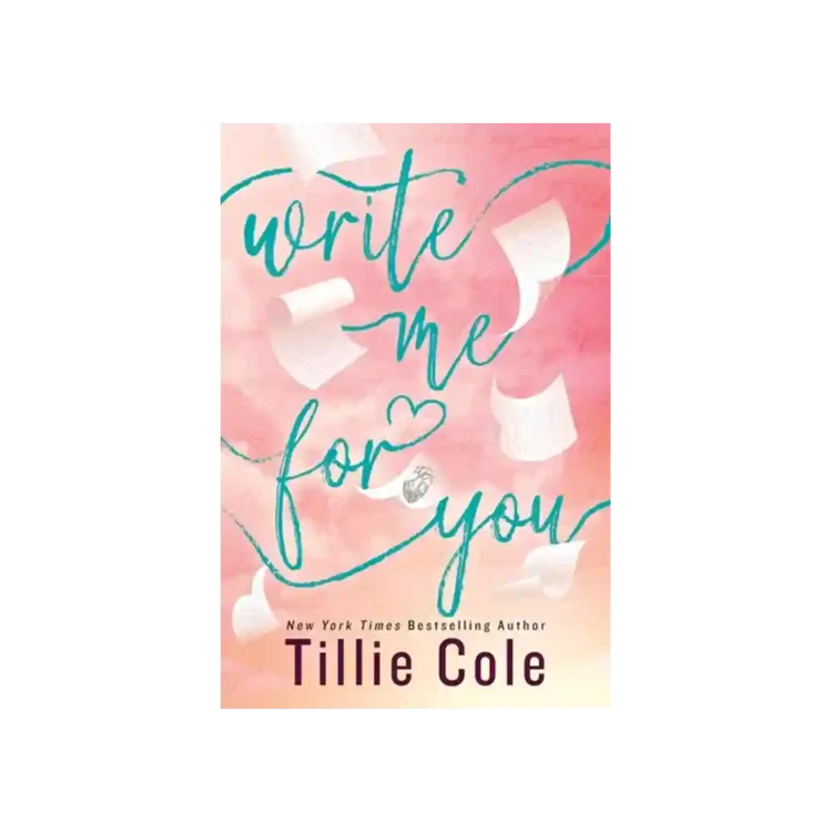 Write Me For You Paperback by Tillie Cole ISBN 9781405964708 Penguin Sri Lanka