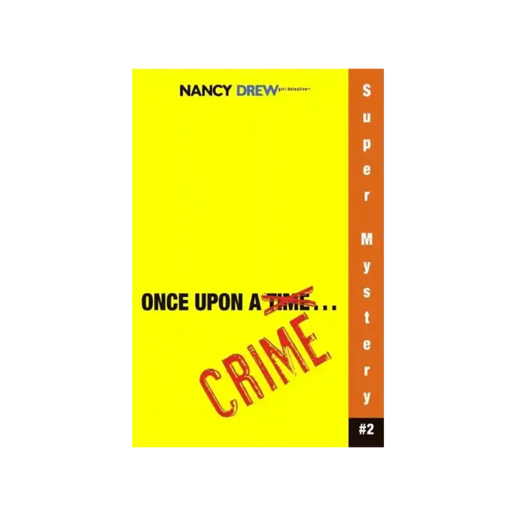 Once Upon a Crime Nancy Drew Trade Paperback by Carolyn Keene ISBN 9781416912484 Simon & Schuster Sri Lanka