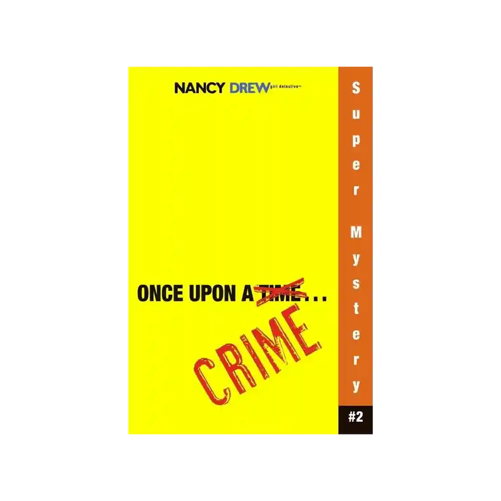 Once Upon a Crime Nancy Drew Trade Paperback by Carolyn Keene ISBN 9781416912484 Simon & Schuster Sri Lanka