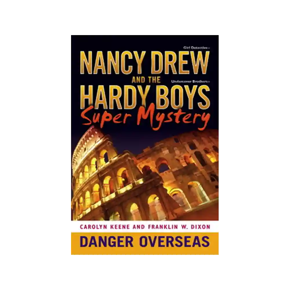 Danger Overseas Nancy Drew Hardy Boys Trade Paperback by Carolyn Keene and Franklin W Dixon ISBN 9781416957775 Simon & Schuster Sri Lanka