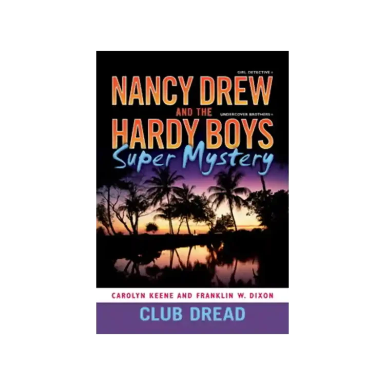 Club Dread Nancy Drew Hardy Boys Trade Paperback by Carolyn Keene and Franklin W Dixon ISBN 9781416978718 Simon & Schuster Sri Lanka