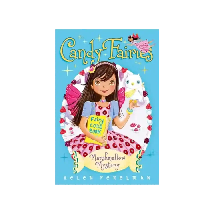 Marshmallow Mystery Candy Fairies Trade Paperback by Helen Perelman ISBN 9781442453012 Simon & Schuster Sri Lanka