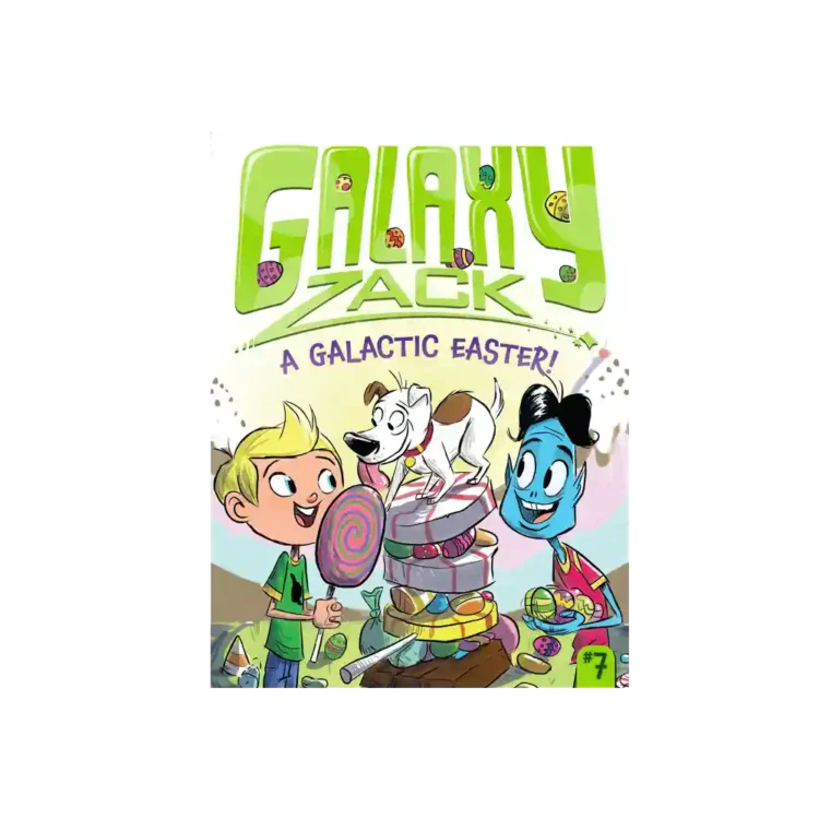 A Galactic Easter Galaxy Zack Trade Paperback by Ray O’Ryan ISBN 9781442493575 Simon & Schuster Sri Lanka