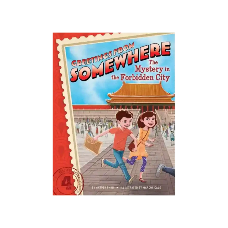 The Mystery in the Forbidden City Greetings from Somewhere Trade Paperback by Harper Paris ISBN 9781481402996 Simon & Schuster Sri Lanka