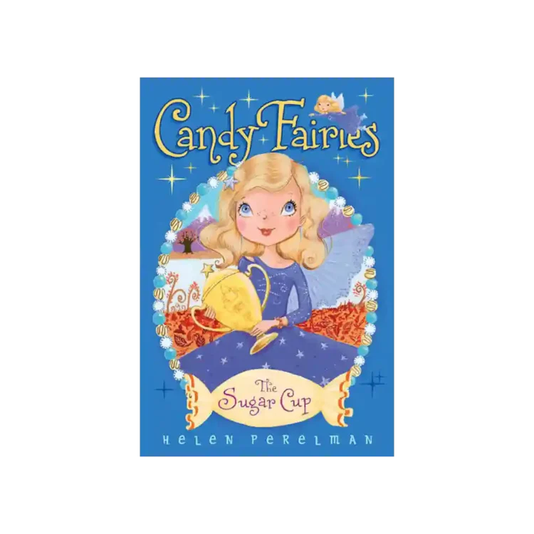 The Sugar Cup Candy Fairies Trade Paperback by Helen Perelman ISBN 9781481406079 Simon & Schuster Sri Lanka