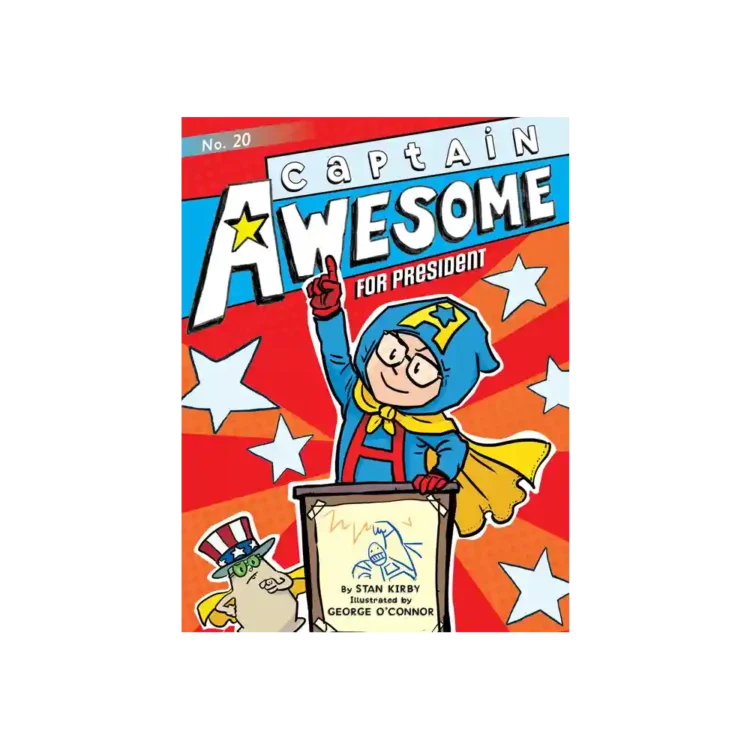 Captain Awesome for President Trade Paperback by Stan Kirby ISBN 9781534420830 Simon & Schuster Sri Lanka