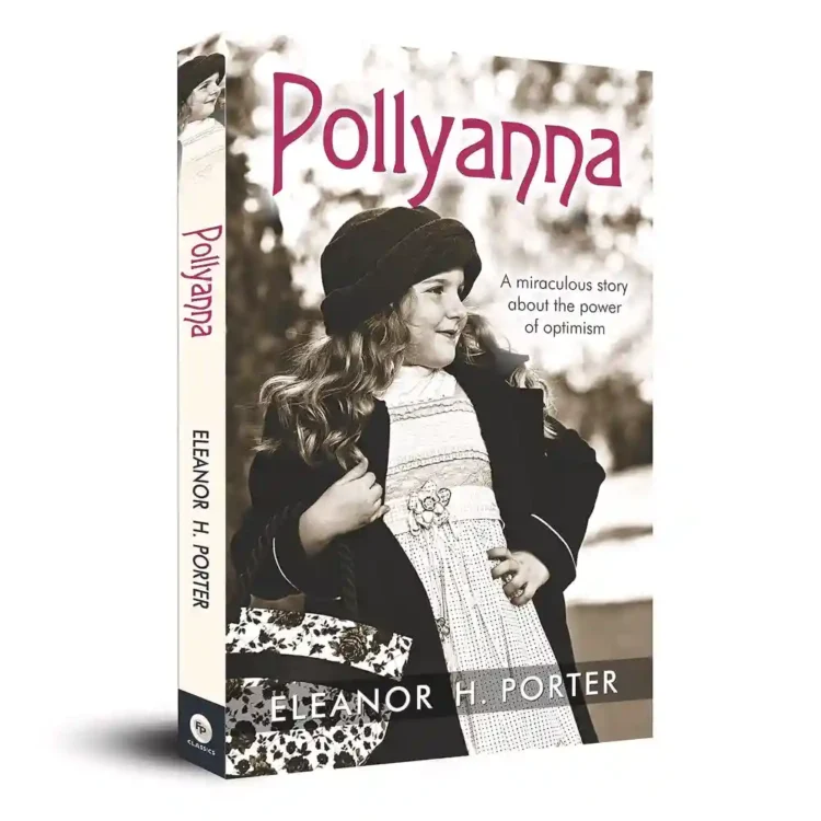 Pollyanna Paperback by Eleanor H Porter ISBN 9788175993228 Fingerprint Publishing Sri Lanka