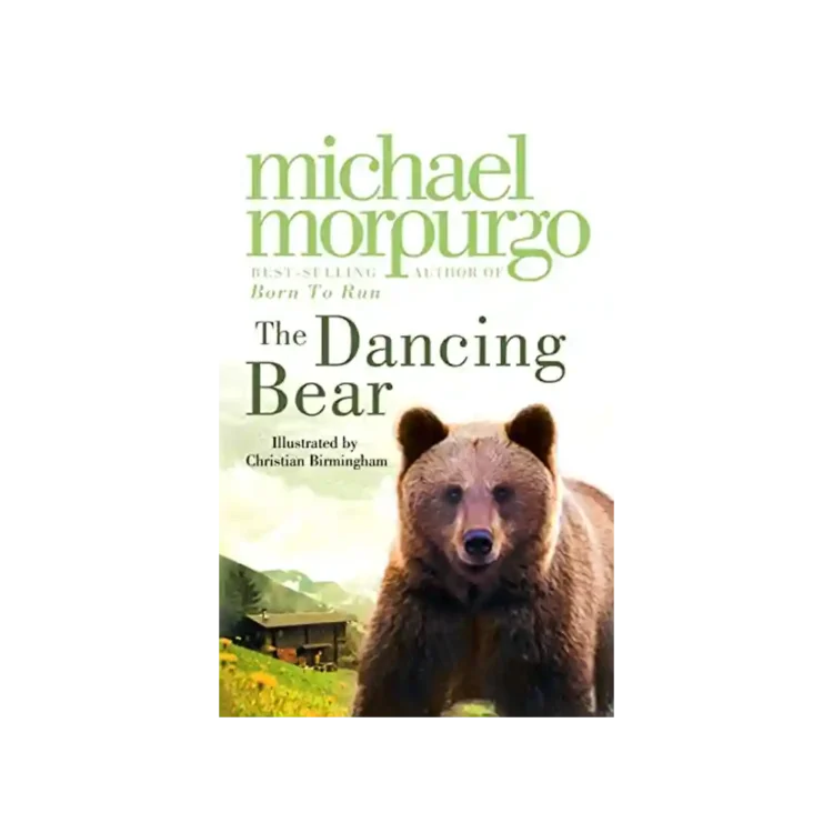 The Dancing Bear by Michael Morpurgo paperback children’s book