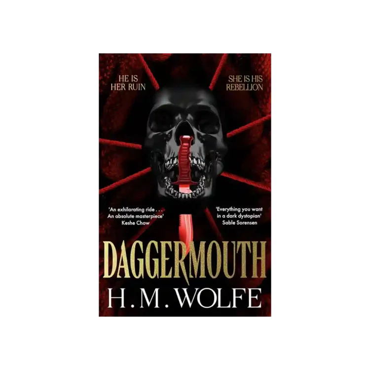Daggermouth by H. M. Wolfe paperback book